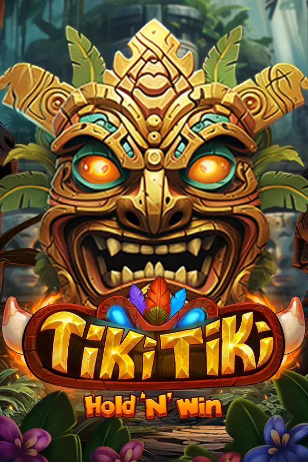 Tiki Tiki Hold ‘N’ Win
